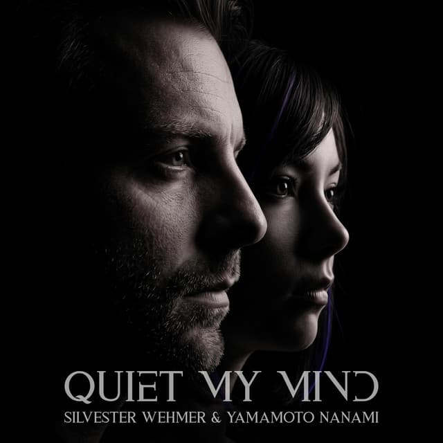 「Quiet My Mind」のジャケット